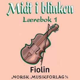 Midt I Blinken – Fiolin– Lærebok 1