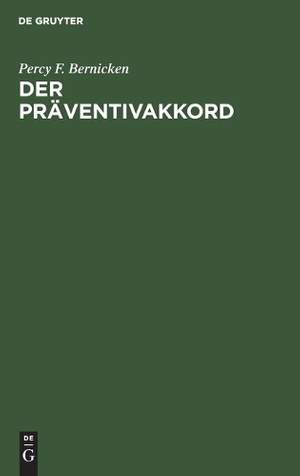 Der Präventivakkord