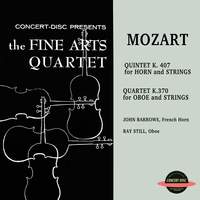 Quintet K. 407 For Horn And Strings / Quartet K.370 For Oboe And Strings
