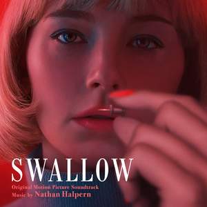 Swallow (Original Motion Picture Soundtrack)