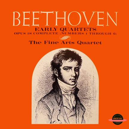 Early Quartets Opus 18 Complete (Numbers 1 Through 6)