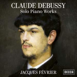 Debussy: Solo Piano Works