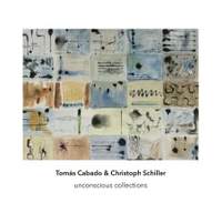 Tomás Cabado & Christoph Schiller – ‘unconscious archives’