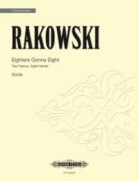 Rakowski, David: Eighters Gonna Eight (score)