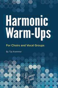 Tijs Krammer: Harmonic Warmups