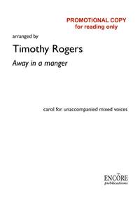 Timothy Rogers: Away in a manger