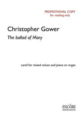 Christopher Gower: The ballad of Mary