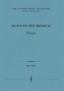 Boeck, August de: Élégie for stringorchestra