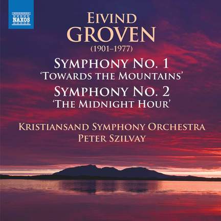 Groven: Symphonies Nos. 1 & 2