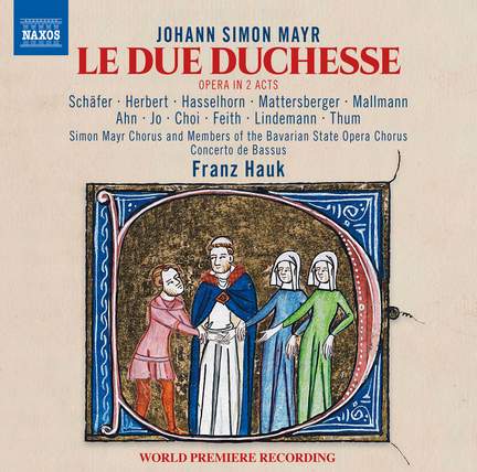 Mayr: Le Due Duchesse