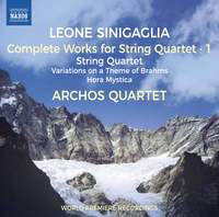 Sinigaglia: Complete Works for String Quartet, Vol.1