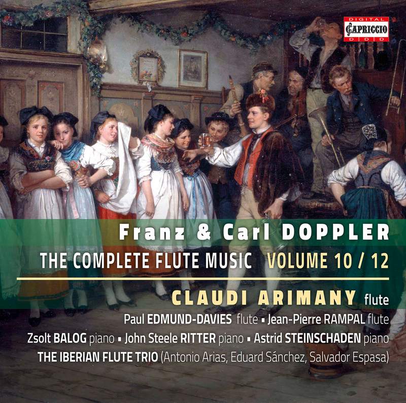 Franz & Carl Doppler: The Complete Flute Music Vol. 11