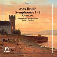 Bruch: Symphonies Nos. 1-3