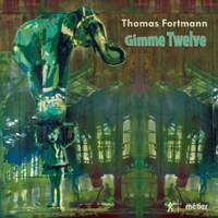 Fortmann: Gimme Twelve