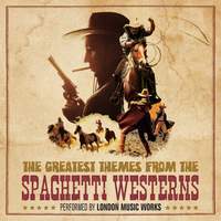 The Greatest Themes from the Spaghetti Westerns