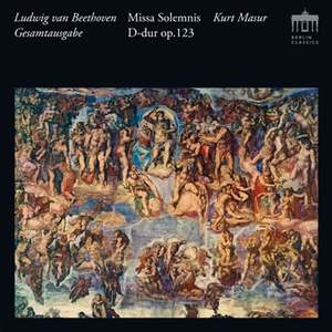 Beethoven: Missa Solemnis
