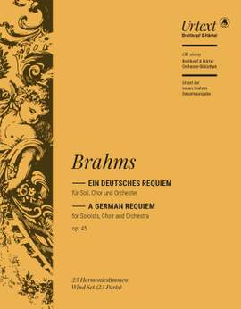 Brahms: Ein deutsches Requiem op. 45