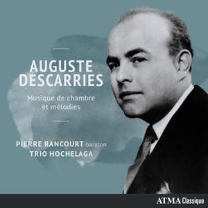 Descarries: Chamber Music & Songs