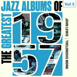 The Greatest Jazz Albums of 1957, Vol. 5