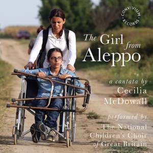 Cecilia McDowall: The Girl From Aleppo