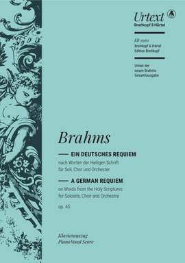 Brahms: Ein deutsches Requiem op. 45