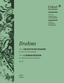 Brahms: Ein deutsches Requiem op. 45
