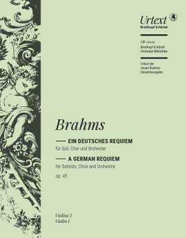 Brahms: Ein deutsches Requiem op. 45