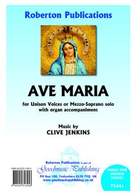 Clive Jenkins: Ave Maria for unison voices or mezzo-soprano solo