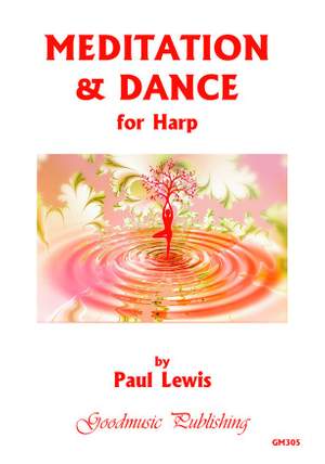 Paul Lewis: Meditation and Dance for harp
