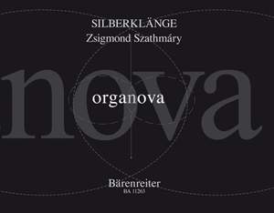 Szathmary, Zsigmond: Silberklange for Organ