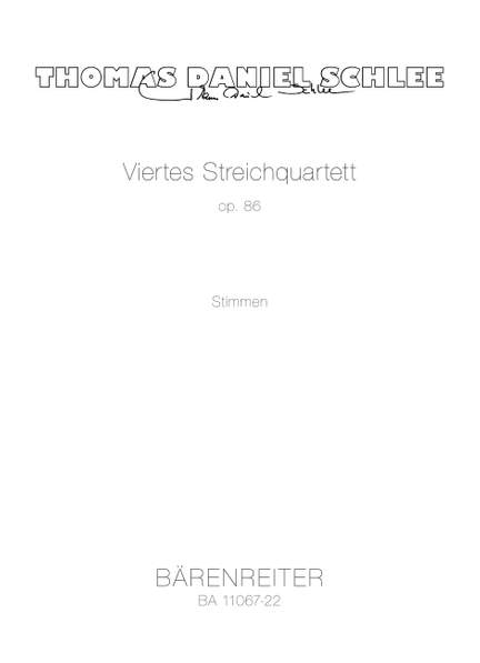 Schlee, Thomas Daniel: String Quartet 4 Op86  Parts