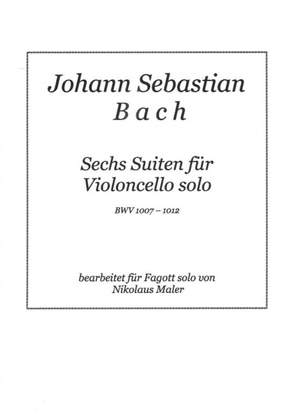 Johann Sebastian Bach: 6 Suiten Für Violoncello Solo Bwv 1007-1012