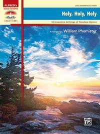 William Phemister: Holy Holy Holy
