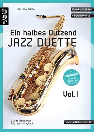 Hans-Jörg Fischer: Ein Halbes Dutzend Jazz Duette - Vol.1