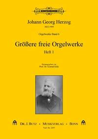Johann Georg Herzog: Orgelwerke 6