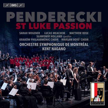 Penderecki: St Luke Passion