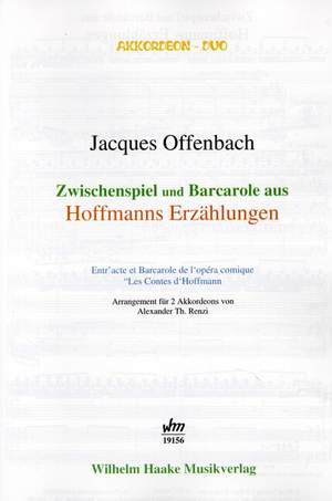 Jacques Offenbach: Zwischenspiel und Barcarole