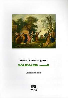 Michał Kleofas Ogiński: Polonaise A-Moll