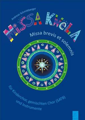 Andreas Schmittberger: Missa Kwela