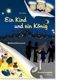 Uli Führe: Ein Kind und Ein König