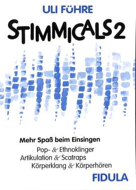 Uli Führe: Stimmicals 2