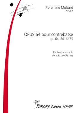 Florentine Mulsant: Opus 64 Pour Contrebasse