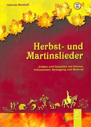 Gabriele Westhoff: Herbst- und Martinslieder
