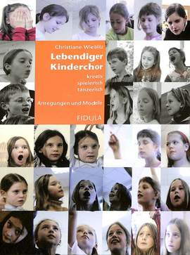 Christiane Wieblitz: Lebendiger Kinderchor
