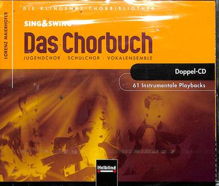 Sing und Swing - Das Chorbuch