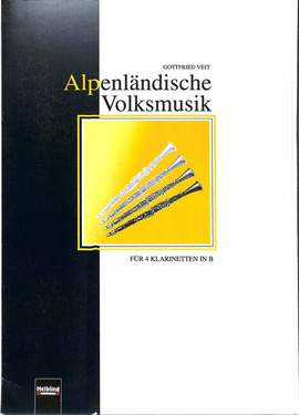 Gottfried Veit: Alpenländische Volksmusikstücke