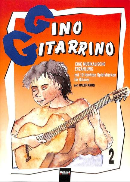 Halef Krug: Gino Gitarrino 2