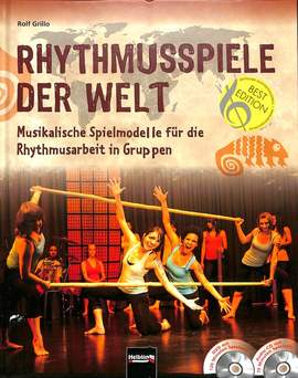 Rolf Grillo: Rhythmusspiele Der Welt