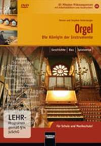 Stephan Unterberger: Orgel - Die Königin Der Instrumente