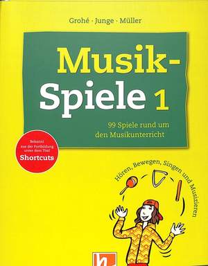 Micaëla Grohé: Musikspiele 1